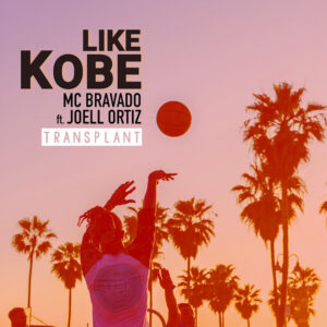 MC Bravado feat. Joel Ortiz - Like Kobe