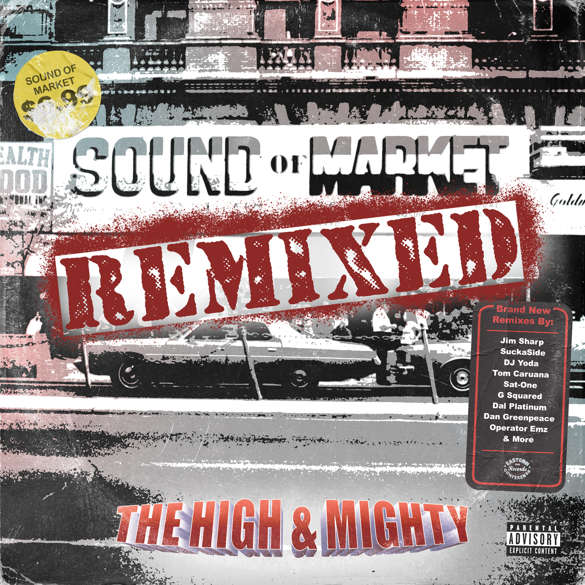 The High & Mighty - Sound of Market (Remixed)