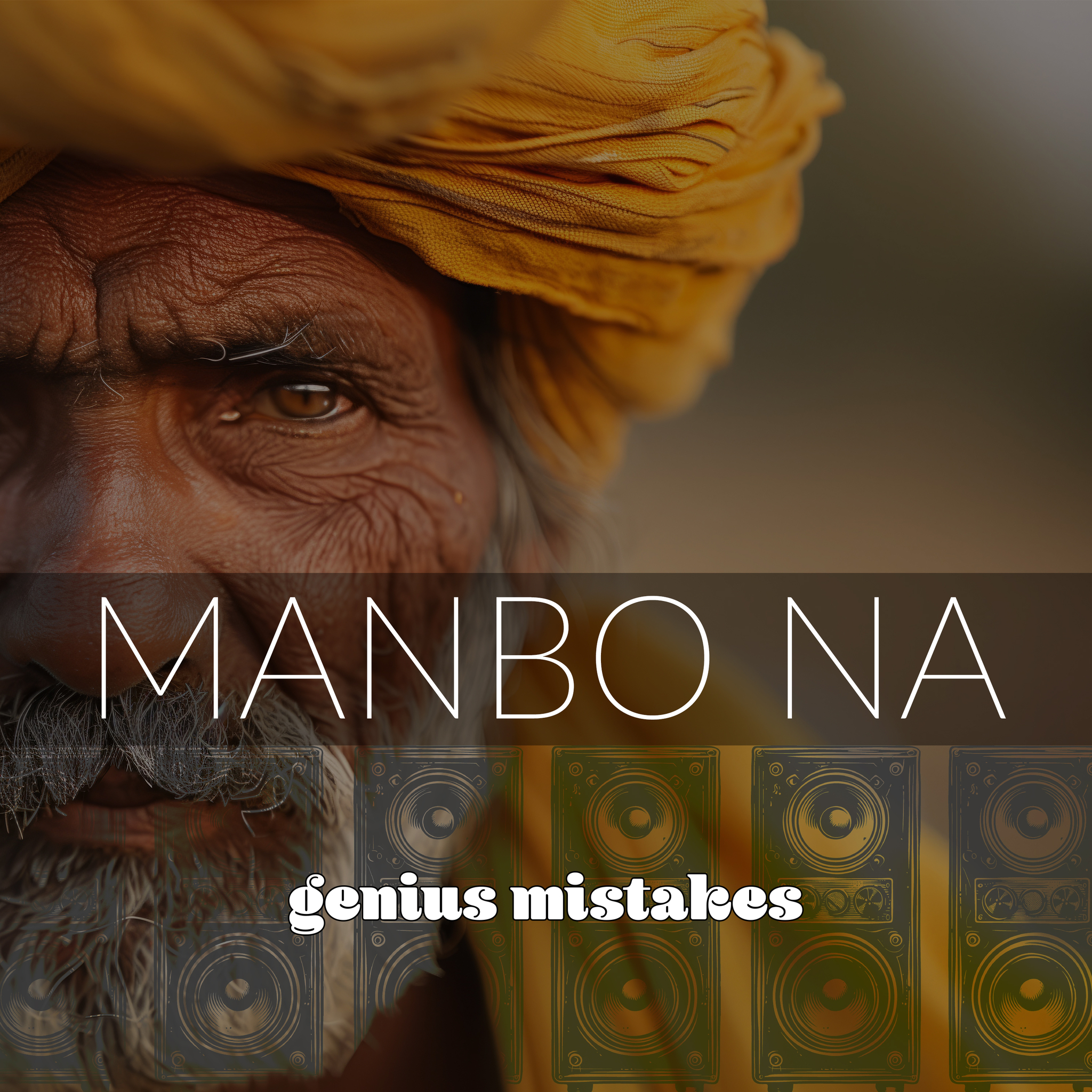 Genius Mistakes - Manbo Na